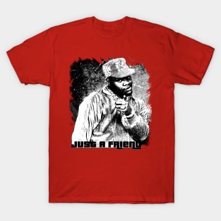 Just a Friend//Sketch Style T-Shirt